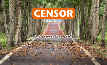 Doe mee aan de leernetwerkbijeenkomsten van censor bestuur